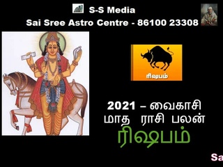 Vaikasi Month Predictions in tamil- Rishaba Rasi : 2021
