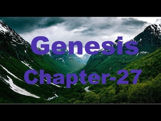 The Bible, Genesis Chapter 27/ उत्पत्ति अध्याय-27/ 创世记第27章/ 창세기 27장