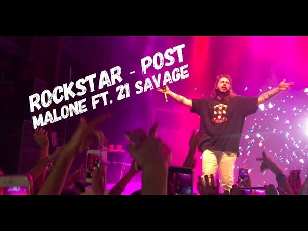 Post Malone Rockstar ft 21 Savage LIVE