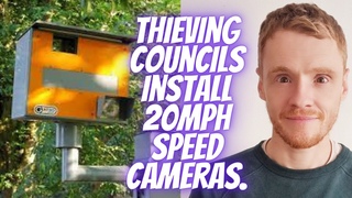 Thieving councils install 20mph speed cameras.