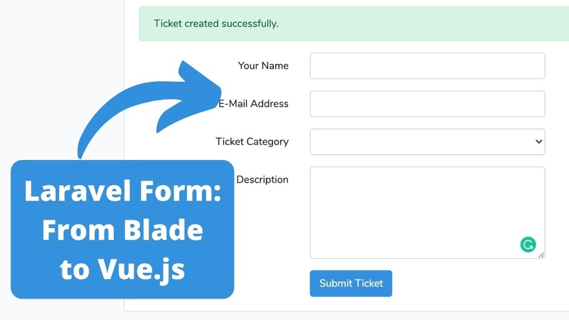 Laravel Form: From Blade to +