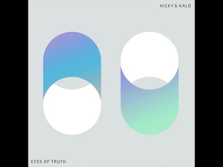 Hicky & Kalo - Eyes Of Truth