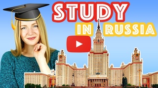 STUDY IN RUSSIA: EDUCATION SYSTEM IN BRIEF 🇷🇺