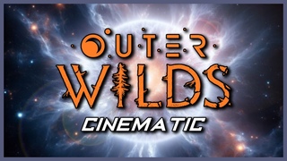 Outer Wilds Best Moments | Cinematic Short Film
