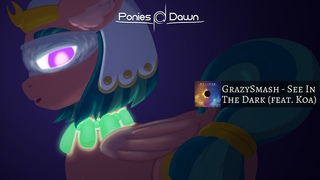 GrazySmash - See In The Dark (feat. Koa) Psytrance