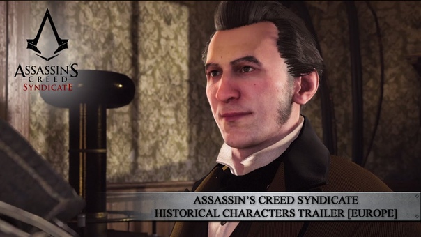 Assassin s Creed Syndicate Historical Characters Trailer