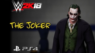 WWE 2k18 - The Joker [The Dark Knight] CAW