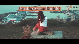 Things to do in Honolulu Hawaii | Best time to visit Honolulu | cheapest state/city to fly to Hawaii