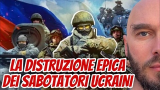 La distruzione epica dei sabotatori ucraini.