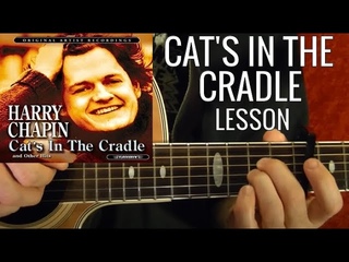CAT’S IN THE CRADLE - Harry Chapin - Guitar Lesson