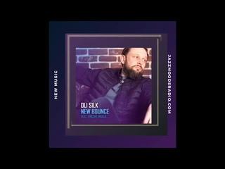 Oli Silk - New Bounce featuring Vincent Ingala