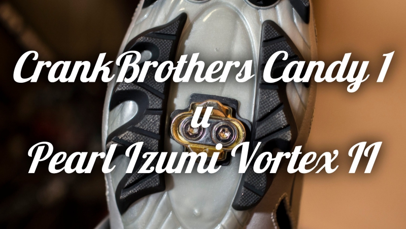 2 часть. Педали Crankbrothers Candy 1 плюс велообувь Pearl Izumi Vortex II