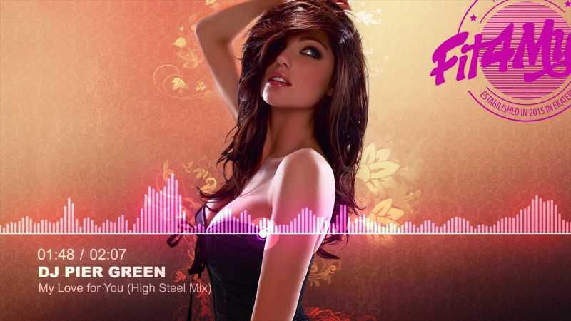 DJ Pier Green My Love for You ( High Steel Mix)