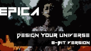 EPICA - 8-Bit Your Universe (Design Your Universe 8-Bit Version Full Album)