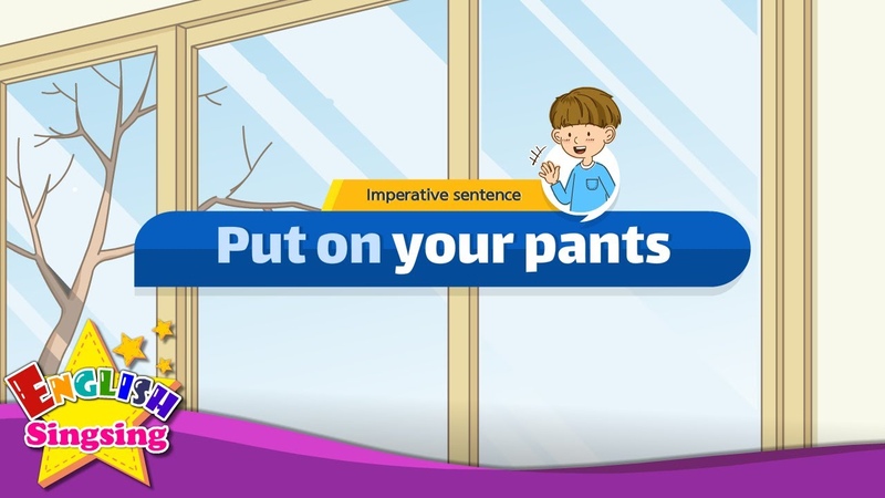 Put on your pants Easy Dialogue Role