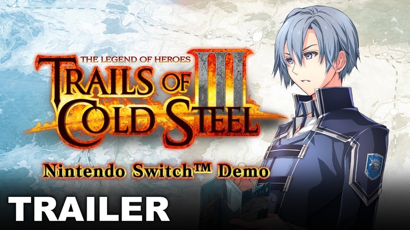 Trails of Cold Steel III Demo Trailer ( Nintendo