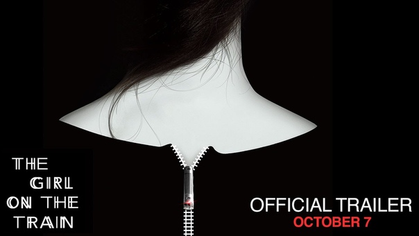 The Girl on the Train Official Teaser Trailer In Theaters October 7 (