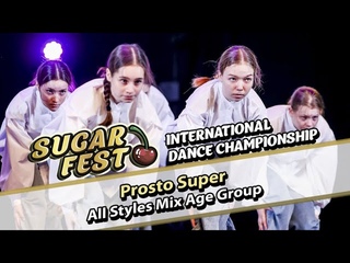 Prosto Super - All Styles Mix Age Group