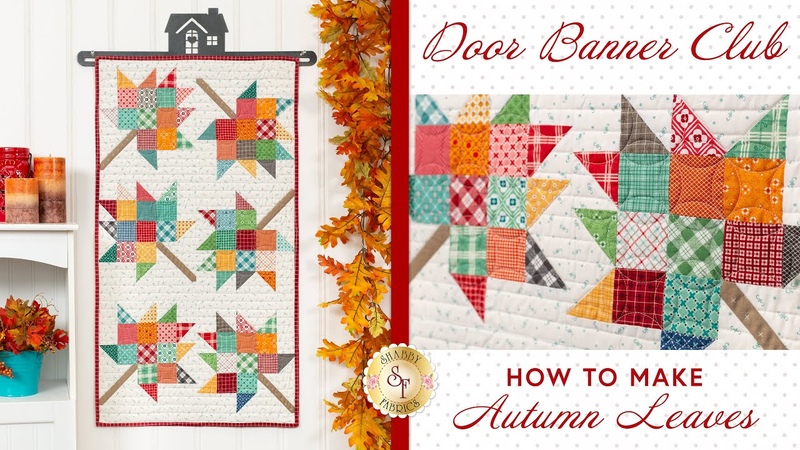 How to Make the Autumn Leaves Door Banner by Riley Blake Designs, Shabby