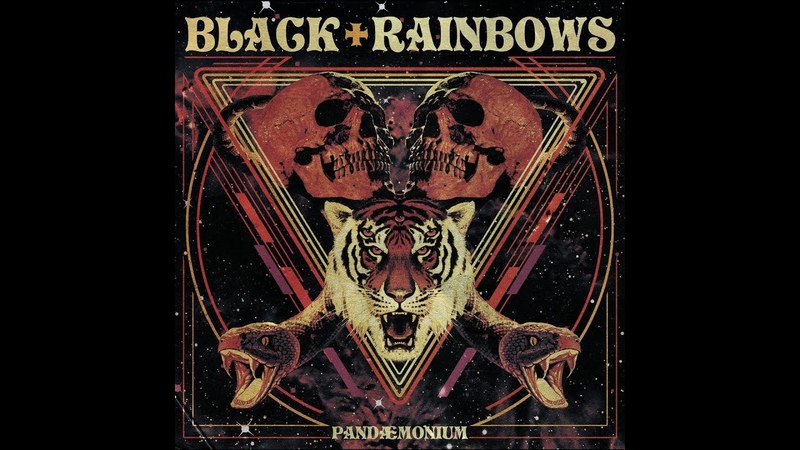 Black Rainbows Pandaemonium (2018) ( New Full