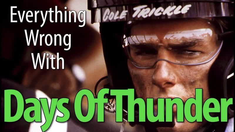 Everything Wrong With Days of Thunder In 8 Minutes Or